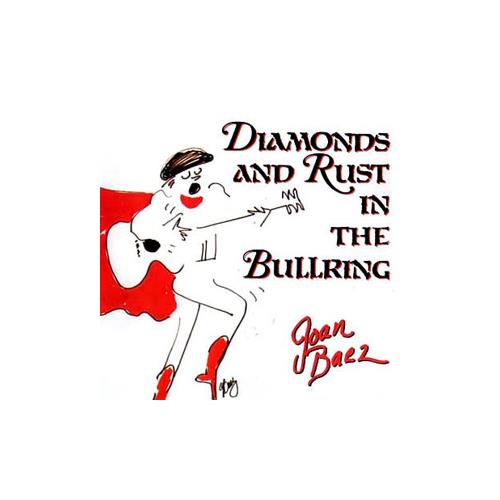 Joan Baez Diamonds and Rust in the Bullring (LP)